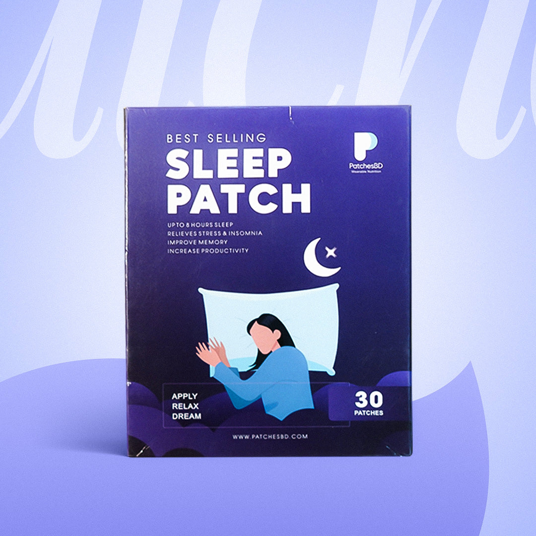 Sleep Patch-গভীর ও শান্তিপূর্ণ ঘুমের আধুনিক সমাধান